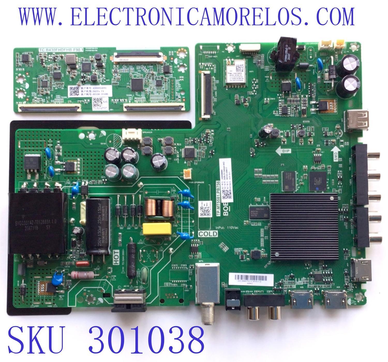 KIT DE TARJETAS PARA TV VIZIO / MAIN FUENTE 60103-00617 / TP.MT5581.PB756 / 4300066680 / T-CON 60106-00486 / TC.B430FHDFHB.F90.1 / 4300054691 / PANEL BOEI430WU1 / MODELO D43FX-F4	
